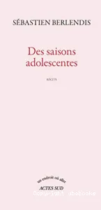 Des saisons adolescentes