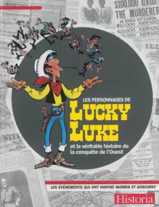 Personnages de Lucky Luke et la véritable histoire de la conquête de l'Ouest (Les)