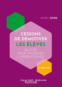 Cessons de démotiver les élèves