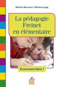 La pédagogie Freinet en élémentaire