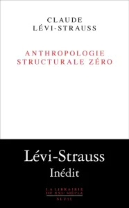 Anthropologie structurale zéro
