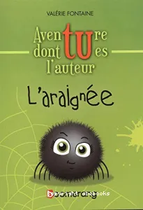 Araignée (L')