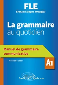 La grammaire au quotidien