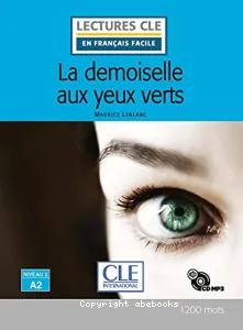 Demoiselle aux yeux verts (La)