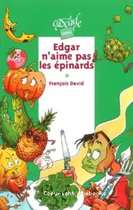 Edgar n'aime pas les épinards