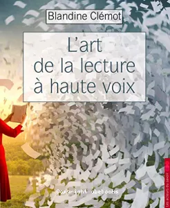 Art de la lecture à haute voix (L')