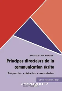 Principes directeurs de la communication écrite