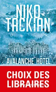 Avalanche hôtel