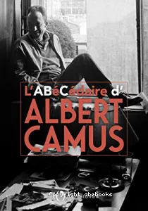 L'abécédaire d'Albert Camus