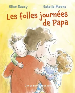 Les folles journées de papa