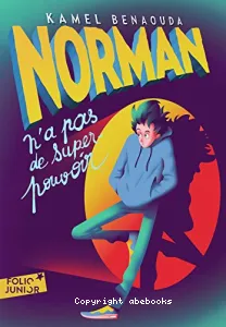 Norman n'a pas de super-pouvoir