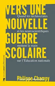 Vers une nouvelle guerre scolaire