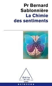 Chimie des sentiments (La)