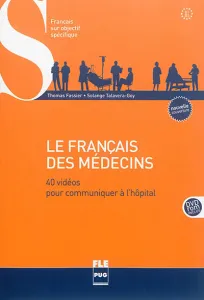Français des médecins, B1-B2 (Le)