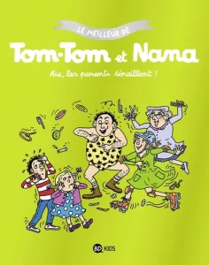 Meilleur de Tom-Tom et Nana (Le)