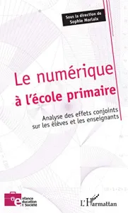 Le numérique à l'école primaire