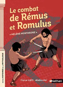 Le combat de Rémus et Romulus