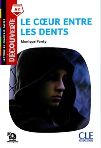 Le coeur entre les dents