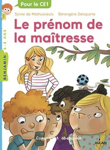 Le prénom de la maîtresse