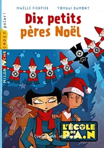 Dix petits pères Noël