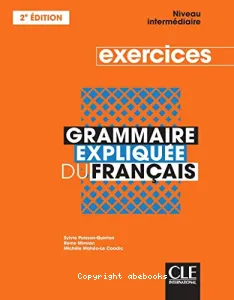 Grammaire expliquée du français