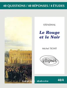 Stendhal, Le Rouge et le Noir