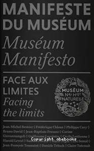 Manifeste du Muséum - Face aux limites