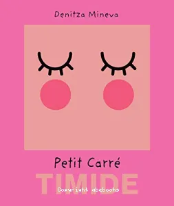 Petit carré Timide