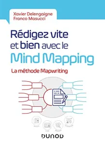 Rédigez vite et bien avec le mind mapping