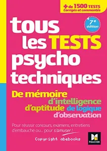 Tous les tests psychotechniques