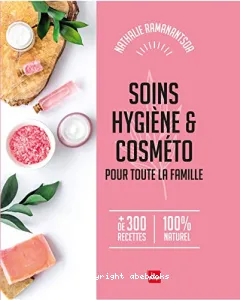 Soins, hygiène & cosméto pour toute la famille