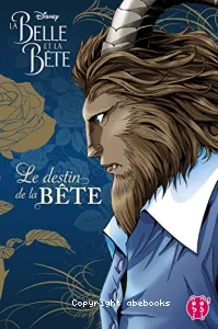 Le destin de la Bête