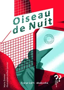 Oiseau de nuit ; Maisons de papier