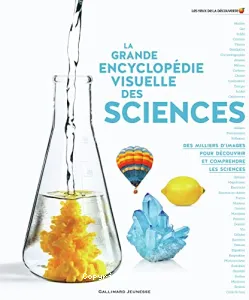 La grande encyclopédie visuelle des sciences