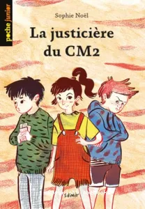 La justicière du CM2