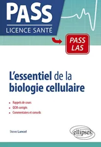 Essentiel de la biologie cellulaire (L')