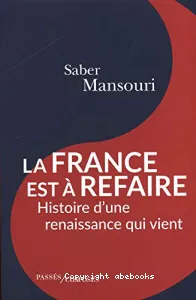 France est à refaire (La)