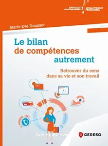 Bilan de compétences autrement (Le)