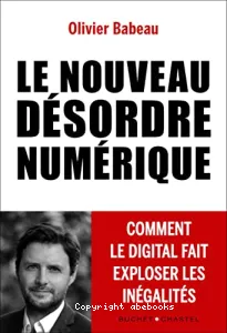 Nouveau désordre numérique (Le)