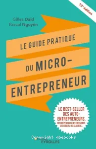 Guide pratique du micro-entrepreneur (Le)