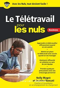 Télétravail pour les nuls (Le)