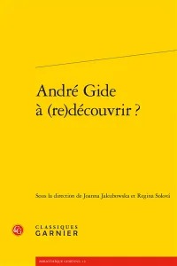 André Gide à (re)découvrir ?
