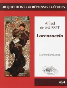 Alfred de Musset, Lorenzaccio