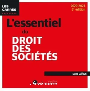 Essentiel du droit des sociétés 2020-2021 (L')