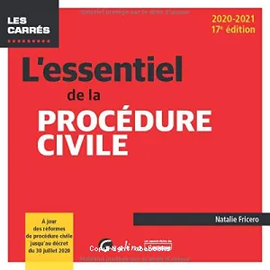 Essentiel de la procédure civile (L')