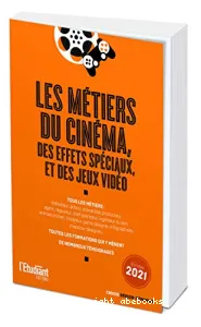 Métiers du cinéma, des effets spéciaux, et des jeux vidéo (Les)