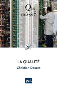 Qualité (La)