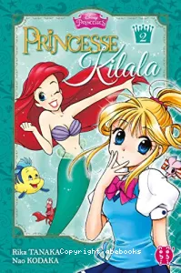 Princesse Kilala Tome 2