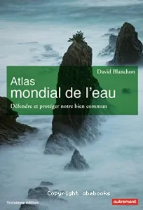 Atlas mondial de l'eau