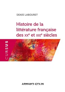 Histoire de la littérature française des XXe et XXIe siècles